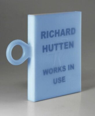RICHARD HUTTEN: WORKS IN USE By Robert Bernett & Humberto Campana