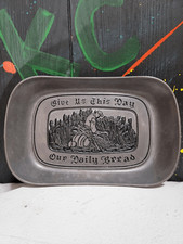 Vintage Wilton ARMetale Pewter  Bread Tray "Give Us This Day Our Daily Bread"