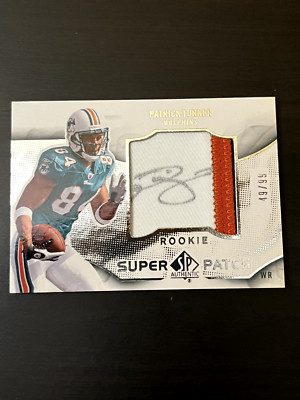 Patrick Turner 2009 SP Authentic Rookie Super Patch Autograph 49/99 #RSP-PT RPA
