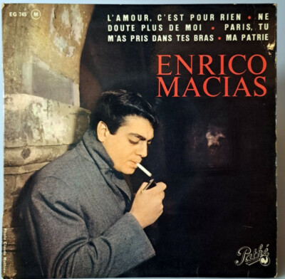 Disco Vinile 45 Giri Enrico Macias '' l'Amour c'Est pour rien '' Pathe'