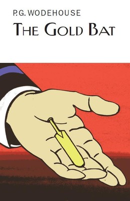 The Go*d Bat | P. G. Wodehouse | Englisch | Buch | Gebunden | 2011 | Everyman