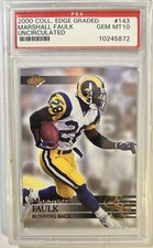 2000 Collector's Edge Graded - Marshall Faulk #143 Uncirculated /5000