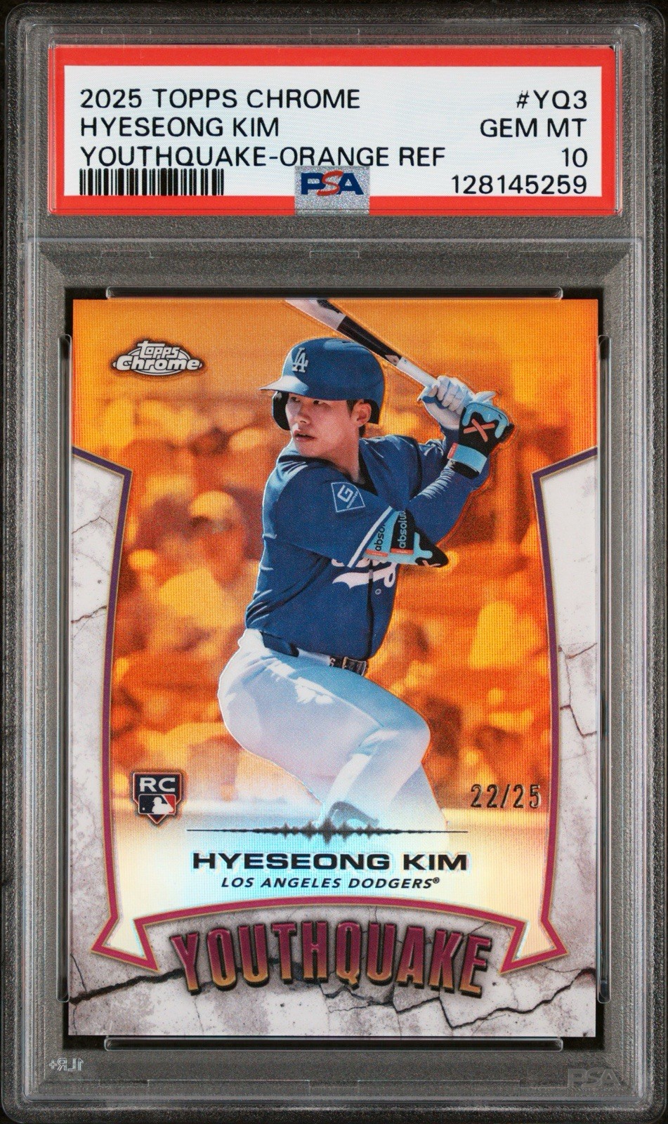 2025 TOPPS CHROME YOUTHQUAKE ORANGE REFRACTOR #YQ3 HYESEONG KIM RC /25 PSA 10