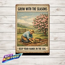 Dont Stop Gardening When You Get Old 8x12 Metal Tin Sign Wall Art