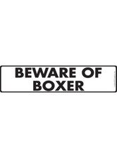 Beware of Boxer Exterior Rustproof Aluminum Dog Sign or Vinyl Sticker - 12" x 3"