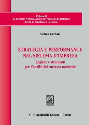 Andrea Cardoni Strategia e performance nel sistema d'impresa. Logich (Paperback)