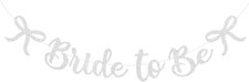 Bride to Be Banner, White Bride to Be with Bow Glitter Bachelorette Banner