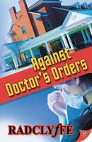 Against Doctor's Orders Radclyffe Taschenbuch Kartoniert / Broschiert Englisch