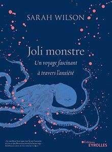 Joli Monstre: Un voyage fascinant à travers lanxiété vo... | Buch | Zustand gut