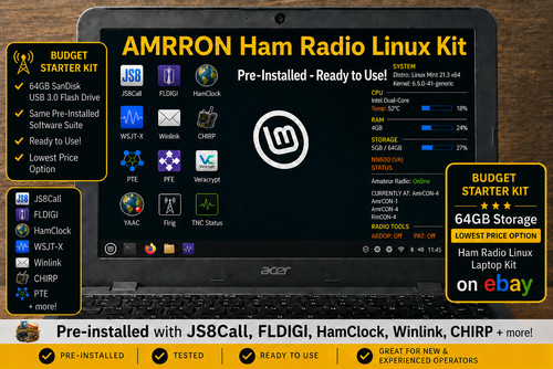Linux Ham Radio Laptop Kit 64GB Budget HamClock Digital Modes JS8Call FLDIGI