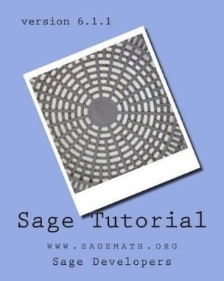 William Stein David Joyner Sage Tutorial (Paperback)