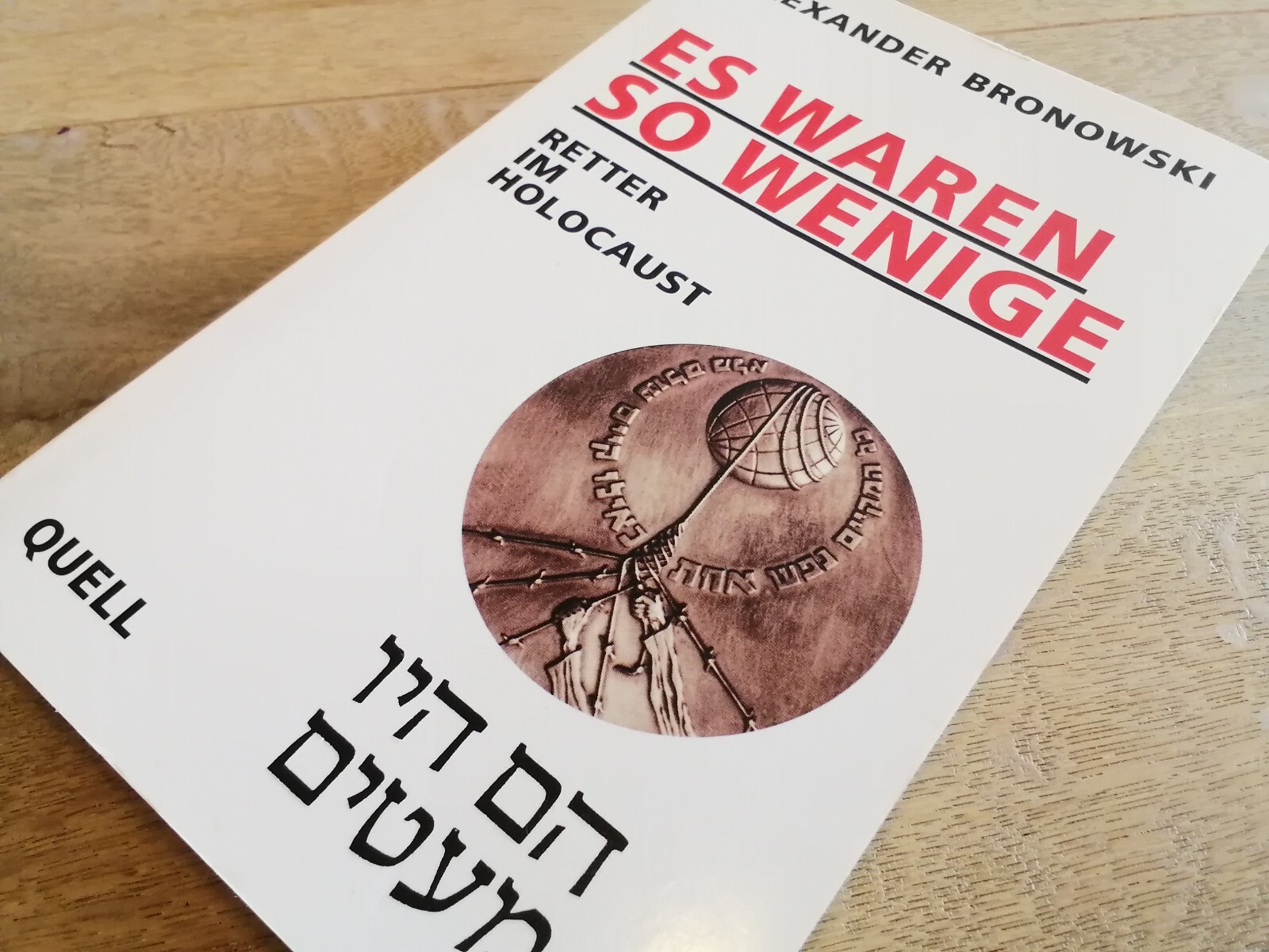 Es waren so wenige. Retter im Holocaust - Alexander Bronowski