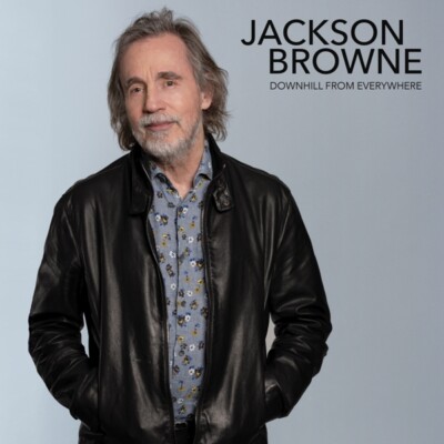 JACKSON BROWNE - DOWNHILL FROM EVERYWHERE/A LITTLE SOON TO SAY  LP SINGLE NEU