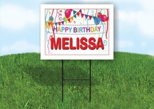MELISSA HAPPY BIRTHDAY BALLOONS 18 in x 24 in Yard Sign Road Sign with Stand
