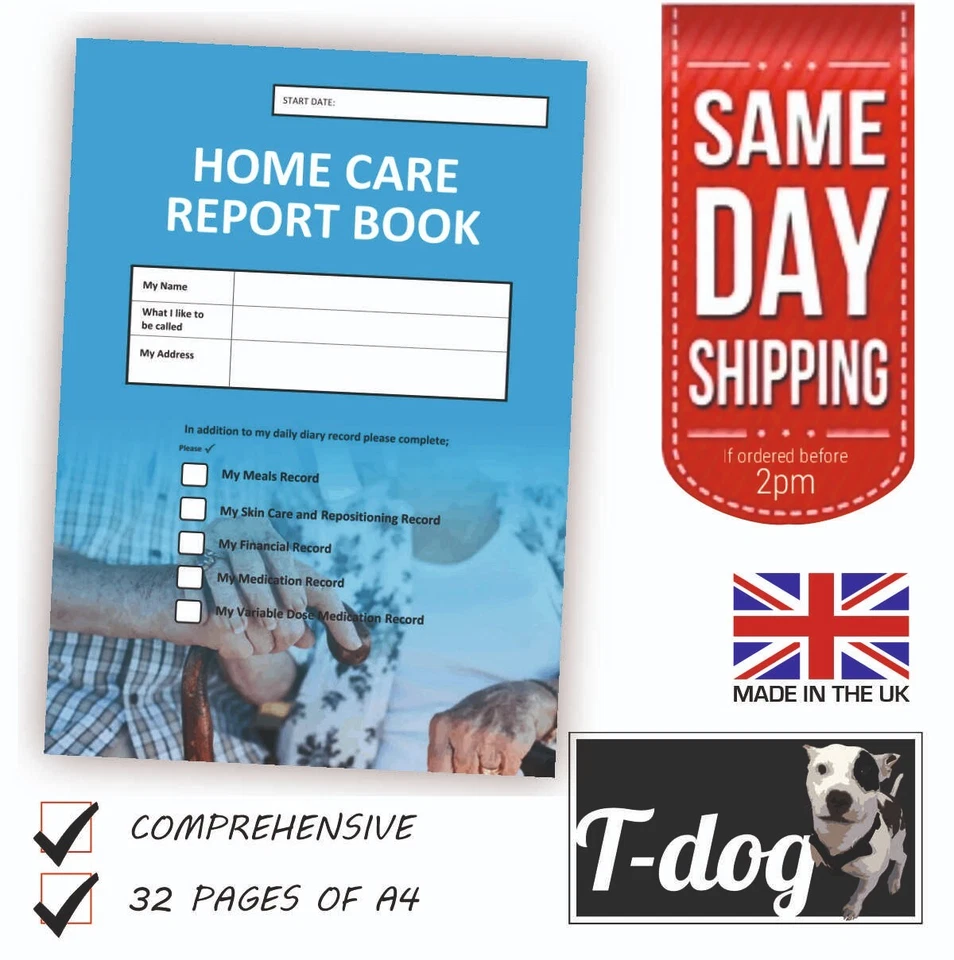 Home Care Report Book - Caring for the elderly - Medication Record, Meals Record