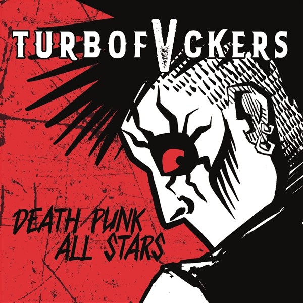 Turbofuckers Death Punk All Stars (Vinyl LP)