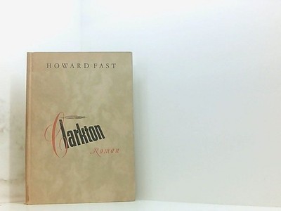 Clarkton. Fast, Howard: