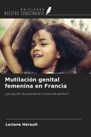 Loriane HéRault | MutilacióN Genital Femenina En Francia | Taschenbuch (2021)