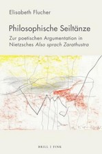 Philosophische Seiltänze: Zur poetischen Arg...
