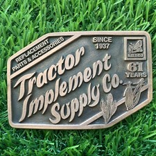 Tractor Implement Supply 61 Year Anniversary Vintage Belt Buckle