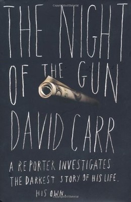The Night of the Gun: A Reporter Investigates the Darkest Story of his Life--Hi