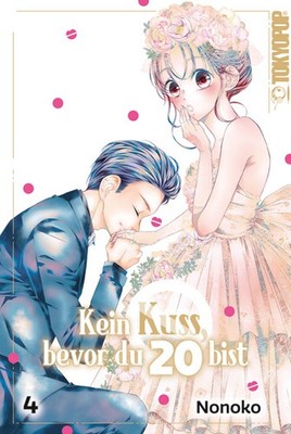 Kein Kuss, bevor du 20 bist 04 (Nonoko)