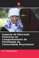 Impacto Da EducaçãO Feminina No Comportamento De Fertilidade Da Comunidade...