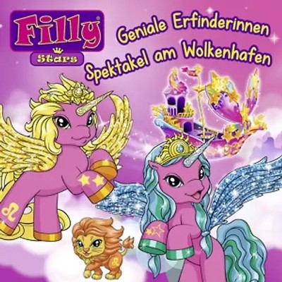 Filly - 06: GENIALE ERFINDERINNEN/SPEKTAKEL WOLKENHAFEN [Audio CD]