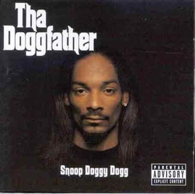 Tha Doggfather [Parental Advisory] by Snoop Dogg