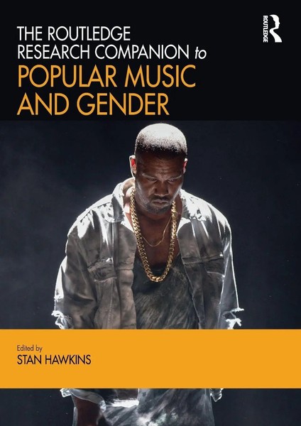 The Routledge Research Companion To Popular Music And Gender Stan Hawkins Buch-image