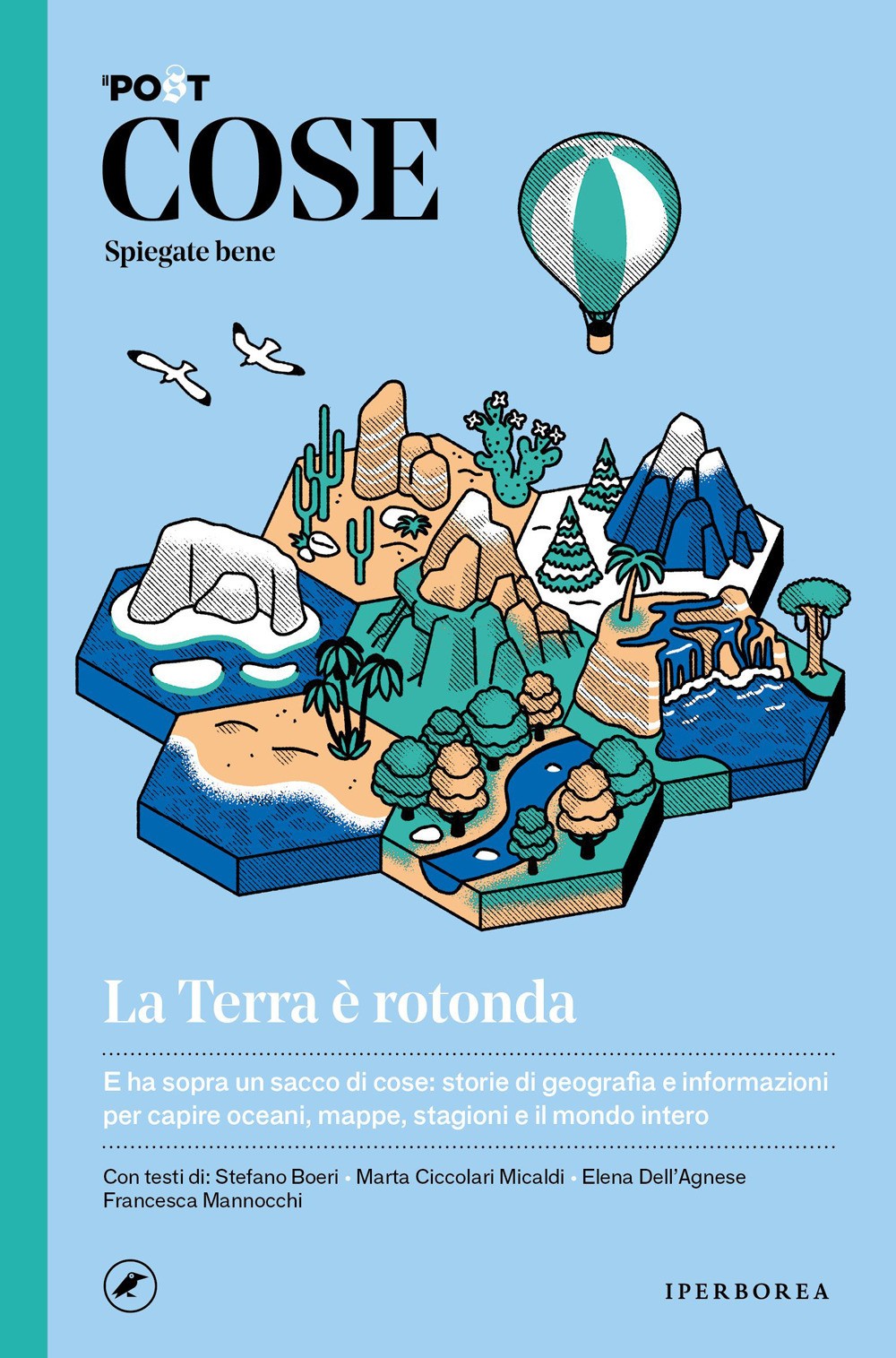Libri Cose Spiegate Bene. La Terra E Rotonda - Immagine 3