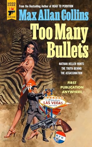 Too Many Bullets (Nathan Heller) - Max Allan Collins