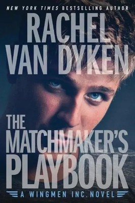 Van Dyken, R: The Matchmaker's Playbook | Rachel Van Dyken | Englisch | Buch