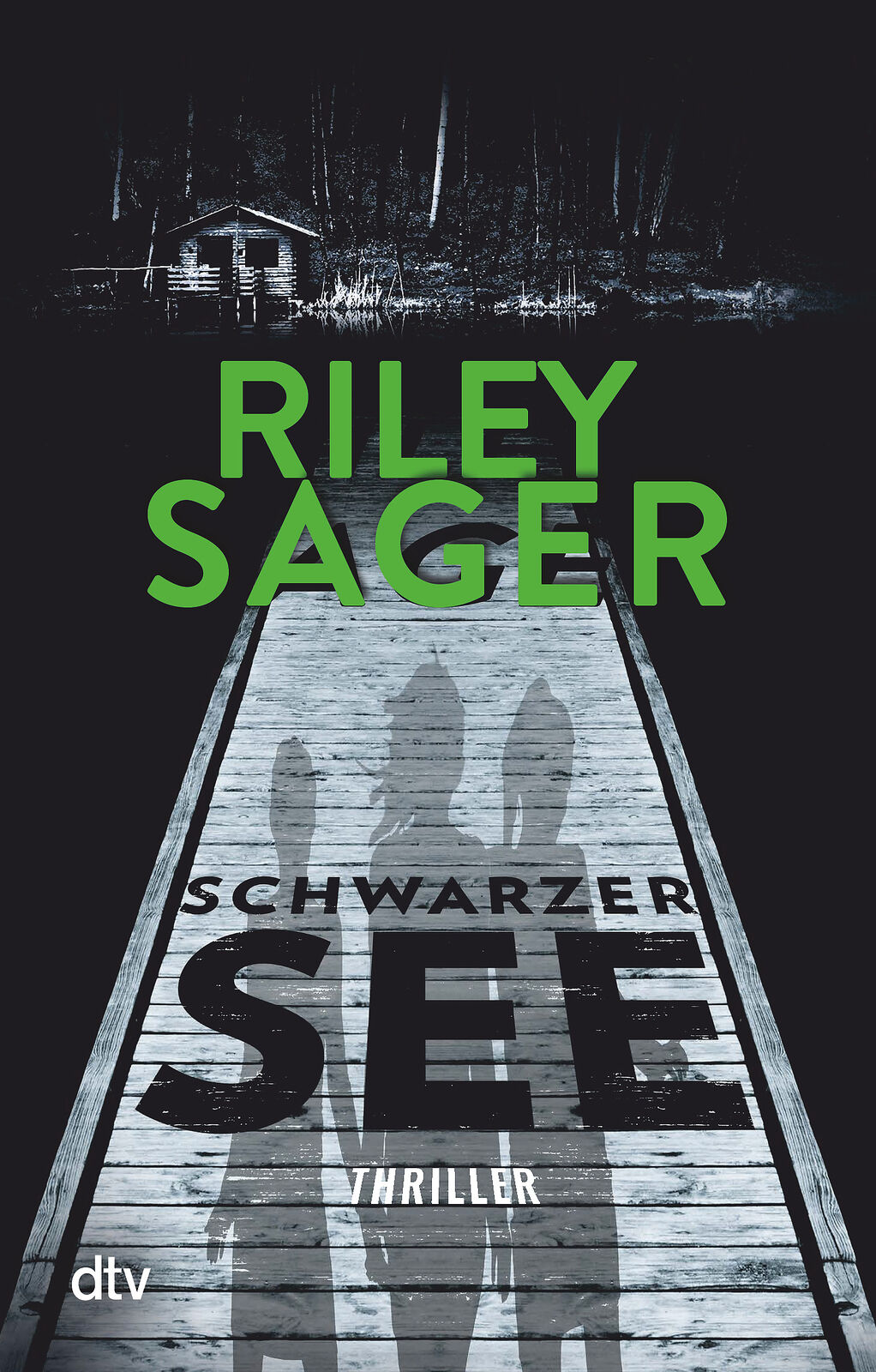 Thumbnail - Riley Sager; Susanne Goga-klinkenberg / Schwarzer See