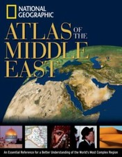National Geographic Atlas of the Middle East ...