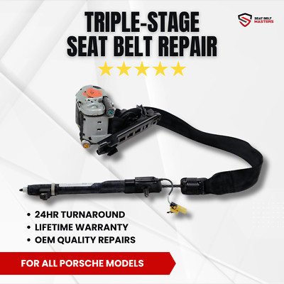 TRIPLE STAGE SEAT BELT REPAIR SERVICE FOR PORSCHE OEM ALL MAKES ALL MODELS