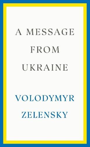 A Message from Ukraine