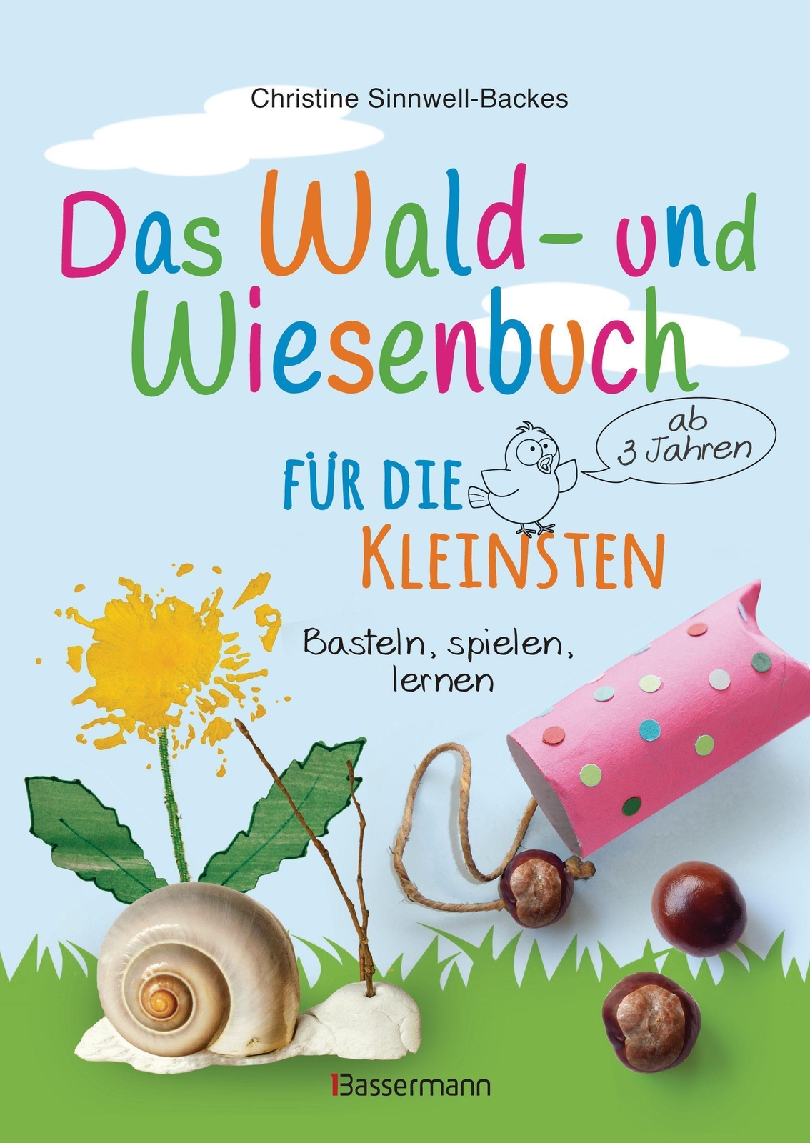 Das Wald- Und Wiesenbuch Für Die Kleinsten. Basteln, Spielen, Lernen