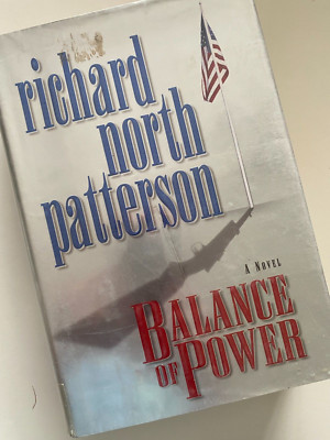 Balance of Power by Richard North Patterson (2003, Hardcover) First Edition