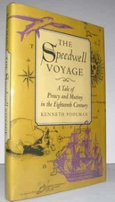 Kenneth Poolman / Speedwell Voyage Piracy Mutiny 18th Century South Seas 1718