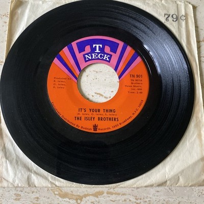 The Isley Brothers: Don't Give It Away/It's Your Thing/ T-neck/Soul Funk 45 Rpm
