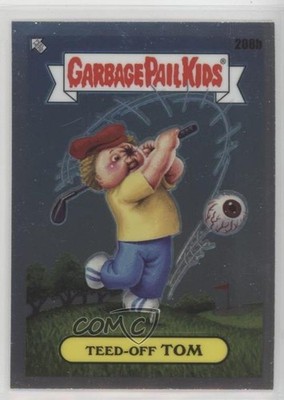 2023 Topps Chrome Garbage Pail Kids Series 6 Teed-Off Tom #208b 6kn