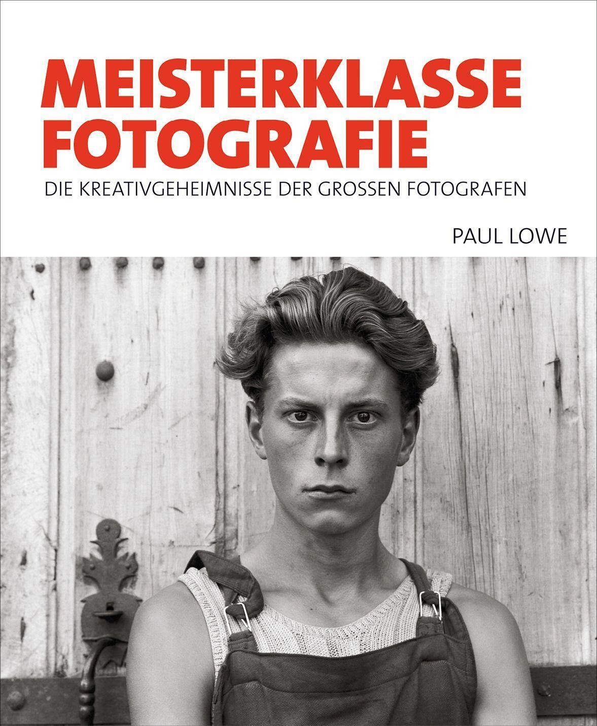 Meisterklasse Fotografie Paul Lowe