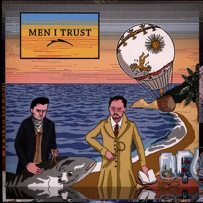 Men I Trust - Men I Trust Black Vinyl Edition (2024 - CA - Original)