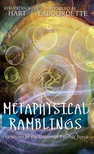 Metaphysical Ramblings | The Secret of the Universal Psychic Force | Buch | 2014