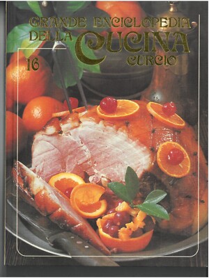 GRANDE ENCICLOPEDIA DELLA CUCINA CURCIO VOLUME 16 (pic-por) AUTORE NEREO  LUGLI | eBay GRANDE ECICLOPEDIA DELLA CUCINA