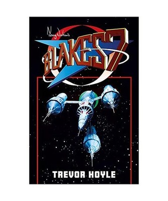 Blake's 7, Terry Nation, Trevor Hoyle