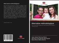 Juan Javier RamíRez PéRez (U. A.) | Alternative MéThodologique | Taschenbuch