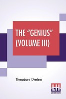 Theodore Dreiser | The Genius (Volume Iii) | Taschenbuch | Englisch (2019)