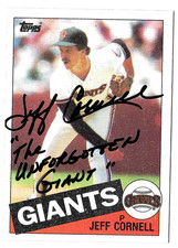 Jeff Cornell The Unforgotten Giant 1985 Topps 514 Autographed Auto Signed Rookie